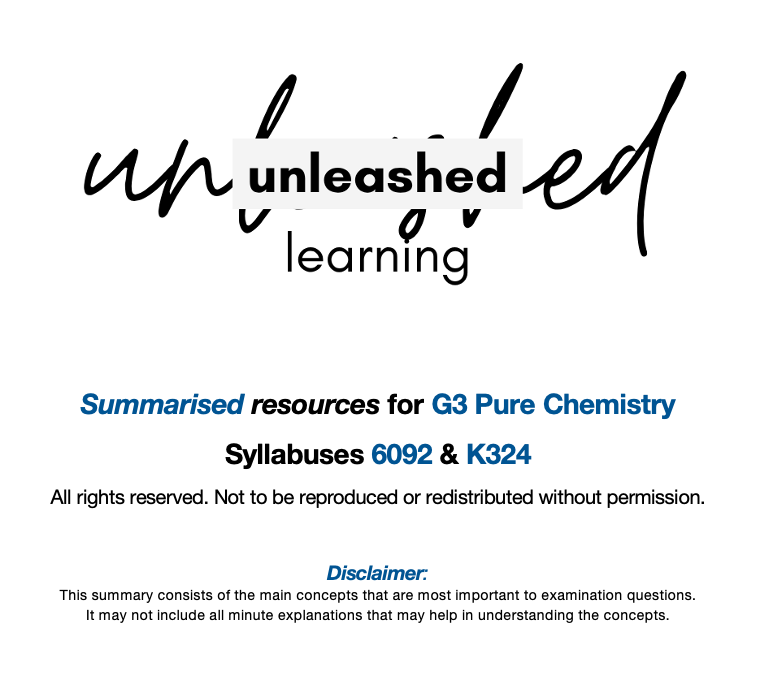 Summary for G3 Pure Chemistry (Syllabuses 6092 / K324) [SOFTCOPY]